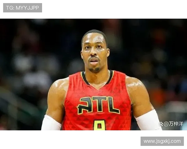 拜纳姆与霍华德的巅峰对决：谁能在NBA历史中留下更深刻的印记